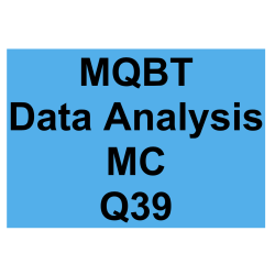 MQBT Data Analysis MC Detailed Solution Question 39